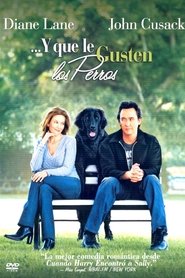 ...Y que le gusten los perros 2005