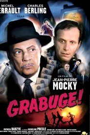 Film Grabuge ! streaming VF complet