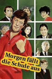 Film Morgen fällt die Schule aus streaming VF complet