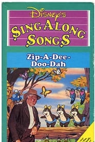 Film Disney Sing-Along-Songs: Zip A Dee Doo Dah streaming VF complet