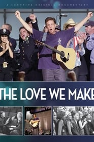 Film The Love We Make streaming VF complet