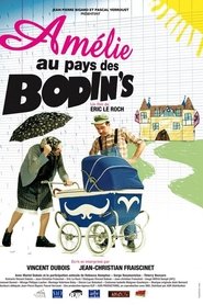 Film Amélie au pays des Bodin's streaming VF complet