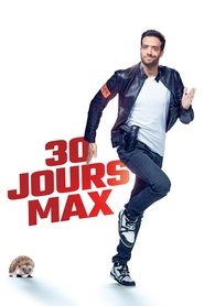 Film 30 jours max streaming VF complet