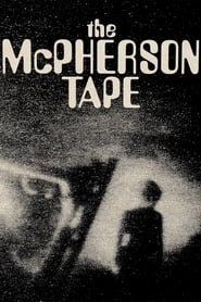 The McPherson Tape streaming sur filmcomplet