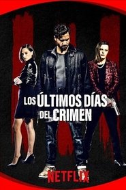 Los últimos días del crimen