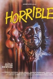 Film Horrible streaming VF complet