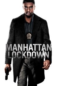 Film Manhattan Lockdown streaming VF complet