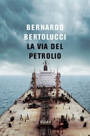 Film La via del petrolio streaming VF complet