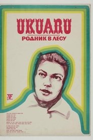 Film Ukuaru streaming VF complet