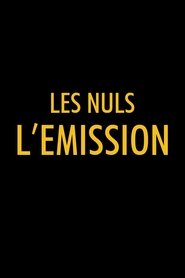 Poster of Les Nuls, l'émission