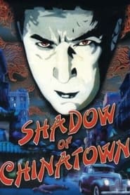 Shadow of Chinatown