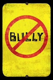 Film Bully streaming VF complet