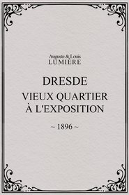 Film Dresde, vieux quartier à l'Exposition streaming VF complet