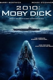 Film 2010 : Moby Dick streaming VF complet