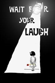 Imagen de Wait for Your Laugh