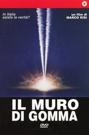 Film Il muro di gomma streaming VF complet