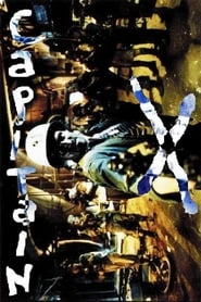 Film Capitaine X streaming VF complet