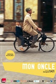 Film Mon oncle streaming VF complet