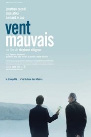 Film Vent mauvais streaming VF complet