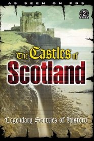 Film The Castles of Scotland streaming VF complet