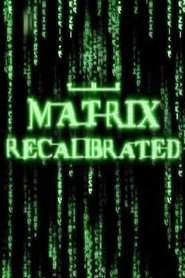 Imagen de The Matrix Recalibrated