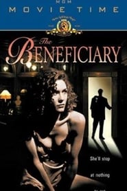 The Beneficiary streaming sur filmcomplet