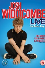 Film Josh Widdicombe Live: And Another Thing streaming VF complet