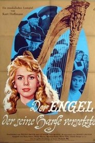 Der Engel, der seine Harfe versetzte streaming sur filmcomplet