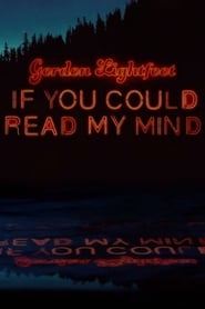 Poster for Gordon Lightfoot: If You Could Read My Mind (2019)