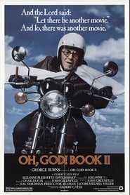 Film Oh, God! Book II streaming VF complet