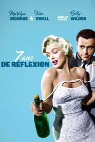 Film Sept ans de réflexion streaming VF complet