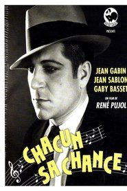 Film Chacun sa chance streaming VF complet
