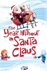 Film The Year Without a Santa Claus streaming VF complet
