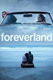 Film Foreverland streaming VF complet