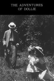 Film The Adventures of Dollie streaming VF complet