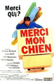 Film Merci mon chien streaming VF complet