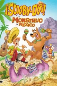 Imagen de Scooby-Doo y el monstruo de México