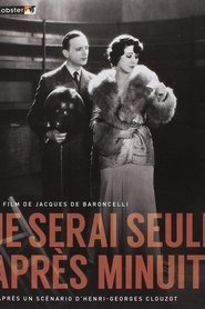 Film Je serai seule après minuit streaming VF complet