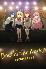 Imagen de BOCCHI THE ROCK! Recap Part 1