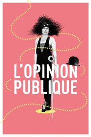 Film L'Opinion publique streaming VF complet