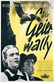 Die Geierwally streaming sur filmcomplet