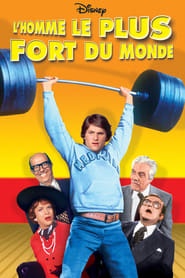 Film L'Homme le plus fort du monde streaming VF complet