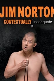 Jim Norton: Contextually Inadequate streaming sur filmcomplet