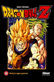 Dragon Ball Z - Broly, Le Super Guerrier Légendaire 1993