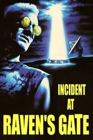 Incident at Raven's Gate streaming sur filmcomplet