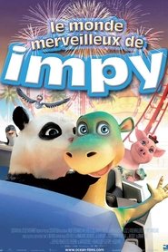 Le Monde Merveilleux de Impy streaming sur filmcomplet