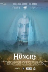 Film The Hungry streaming VF complet