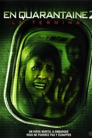 Film En quarantaine 2 streaming VF complet