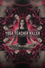 Imagen de El asesino de profesores de yoga: la historia de Kaitlin Armstrong