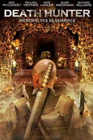 Film Death Hunter streaming VF complet